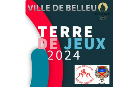 BELLEU DEVIENS TERRE DES JEUX 2024